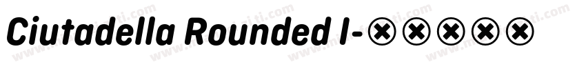 Ciutadella Rounded I字体转换